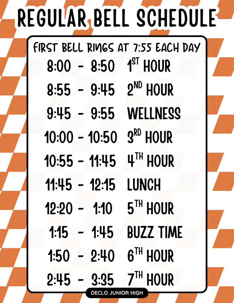 Regular Declo Junior High bell schedule with first bell at 7:55 a.m. and dismissal at 3:35 p.m.