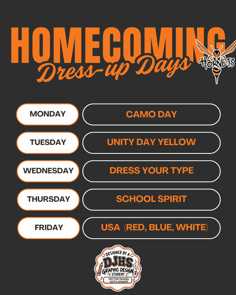 Poster with "Homecoming Dress-up Days" at top. Five days listed with themed dress codes. Camo, yellow, personalized, school spirit, USA colors. Logo at bottom.