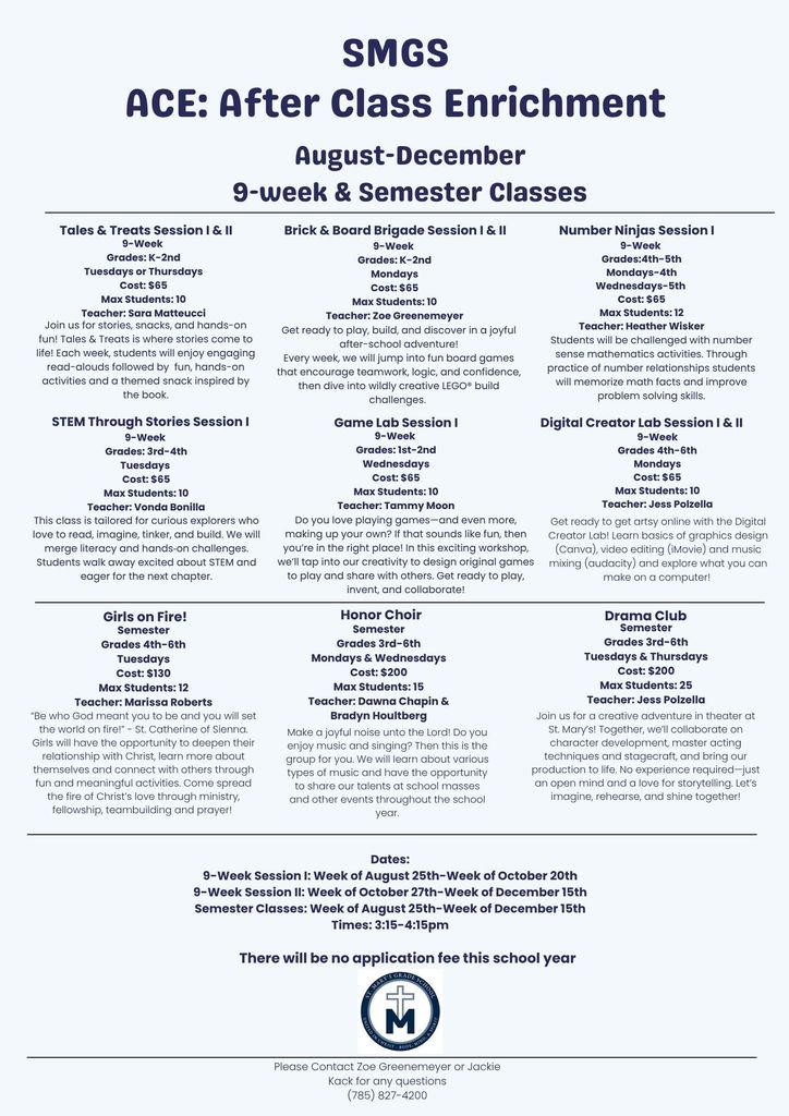 SMGS: ACE After Class Enrichment August - December Classes start August 25th.