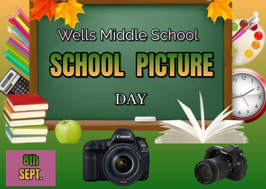 Wells Middle School Picture Day on Chalkboard with cameras, books, and clocks around it. Small purple square that says 8th Sept.