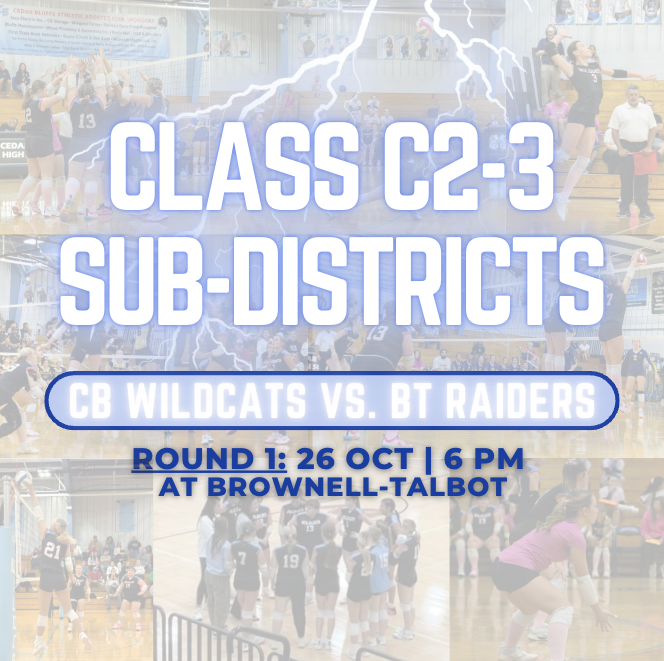 Class C2-3 Sub-Districts. CB Wildcats vs. BT Raiders. Round 1: October 26, 6:00 PM at Brownell-Talbot.