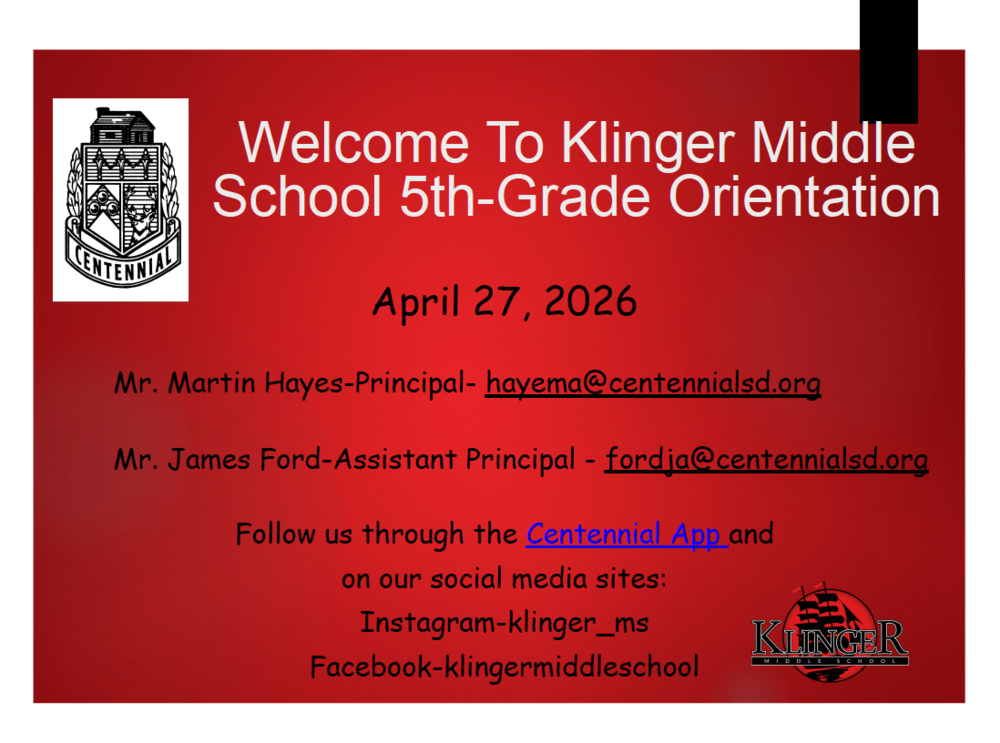 Welcome to Klinger Middle School 5th-Grade Orientation