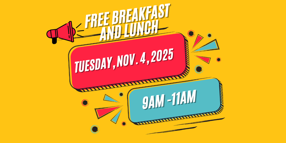 Free Breakfast and Lunch