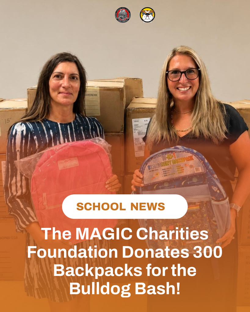 The MAGIC Charities Foundation Donates 300 Backpacks for the Bulldog Bash