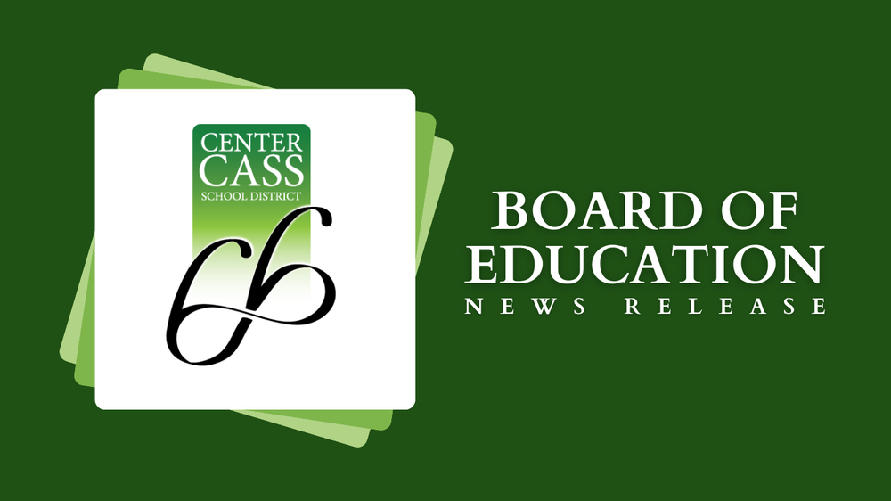center cass logo on square green cards, board of education news release
