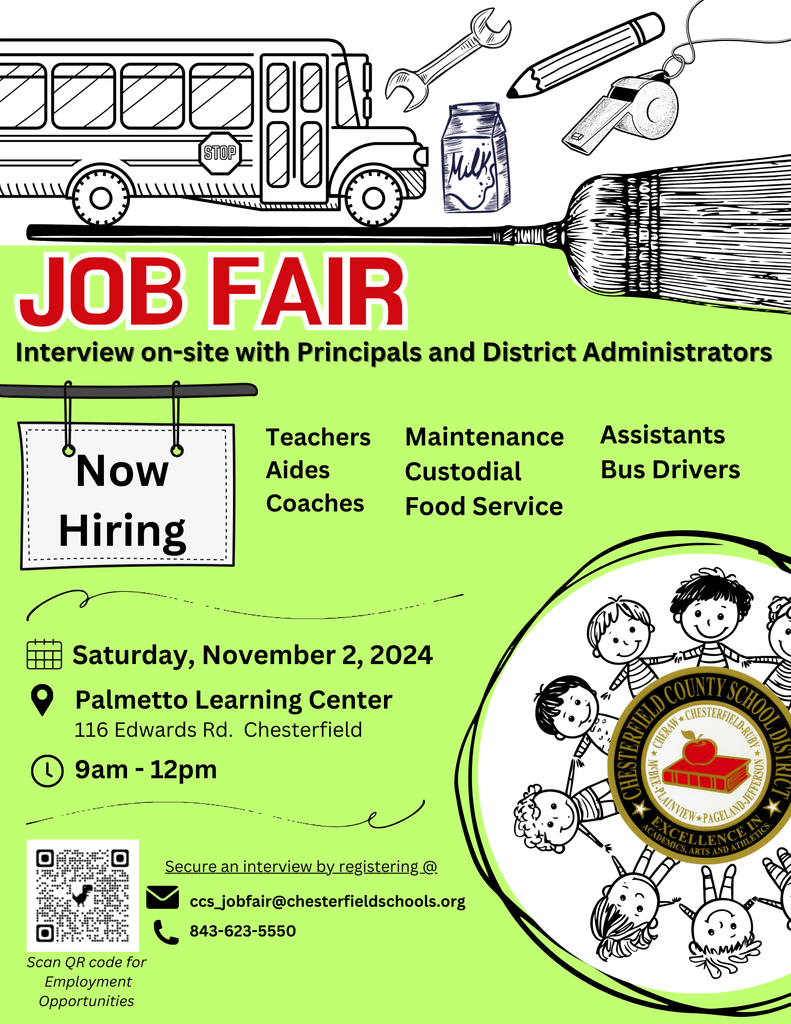 Chesterfield School District Job Fair. ALL POSITIONS. Saturday, November 2, 2024. 9AM-NOON.