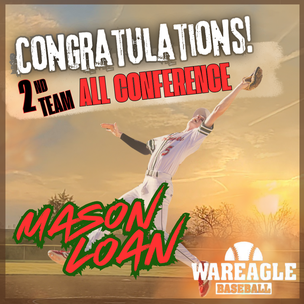 Mason Loan 2nd Team All Conference Baseball