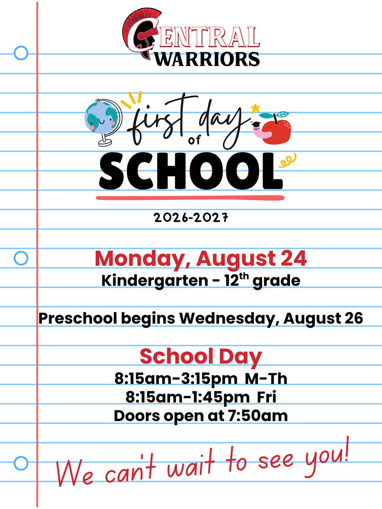 School starts Monday August 24 at 8:15am