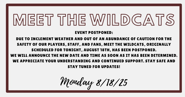 Meet the Wildcats … Postponed