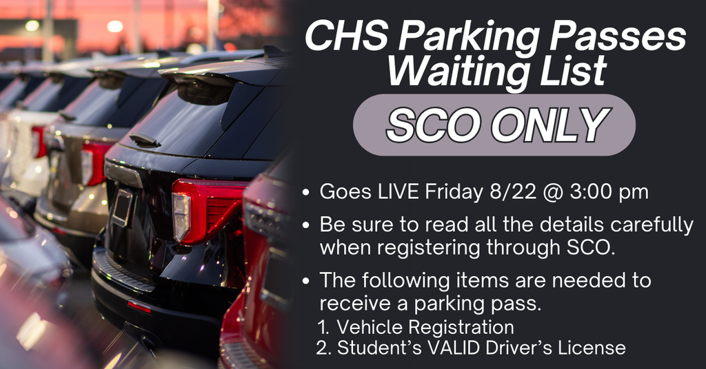 CHS Parking Pass Waiting List