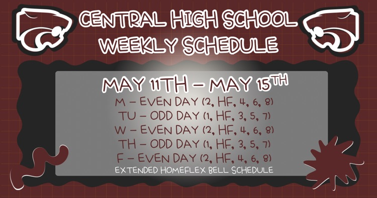 Weekly Schedule . . . 5/11