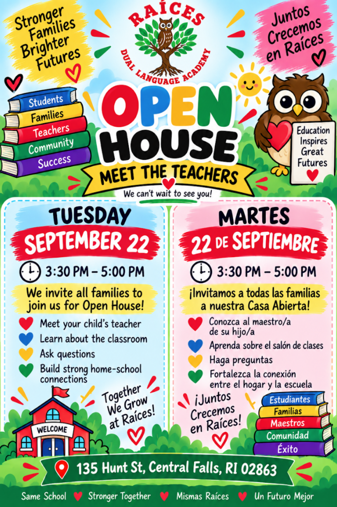 Open House / Casa Abierta