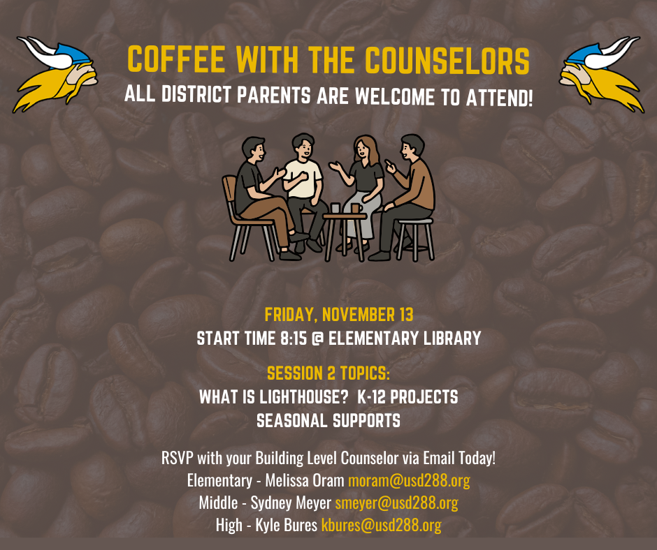 Coffee with the Counselors Friday November 13