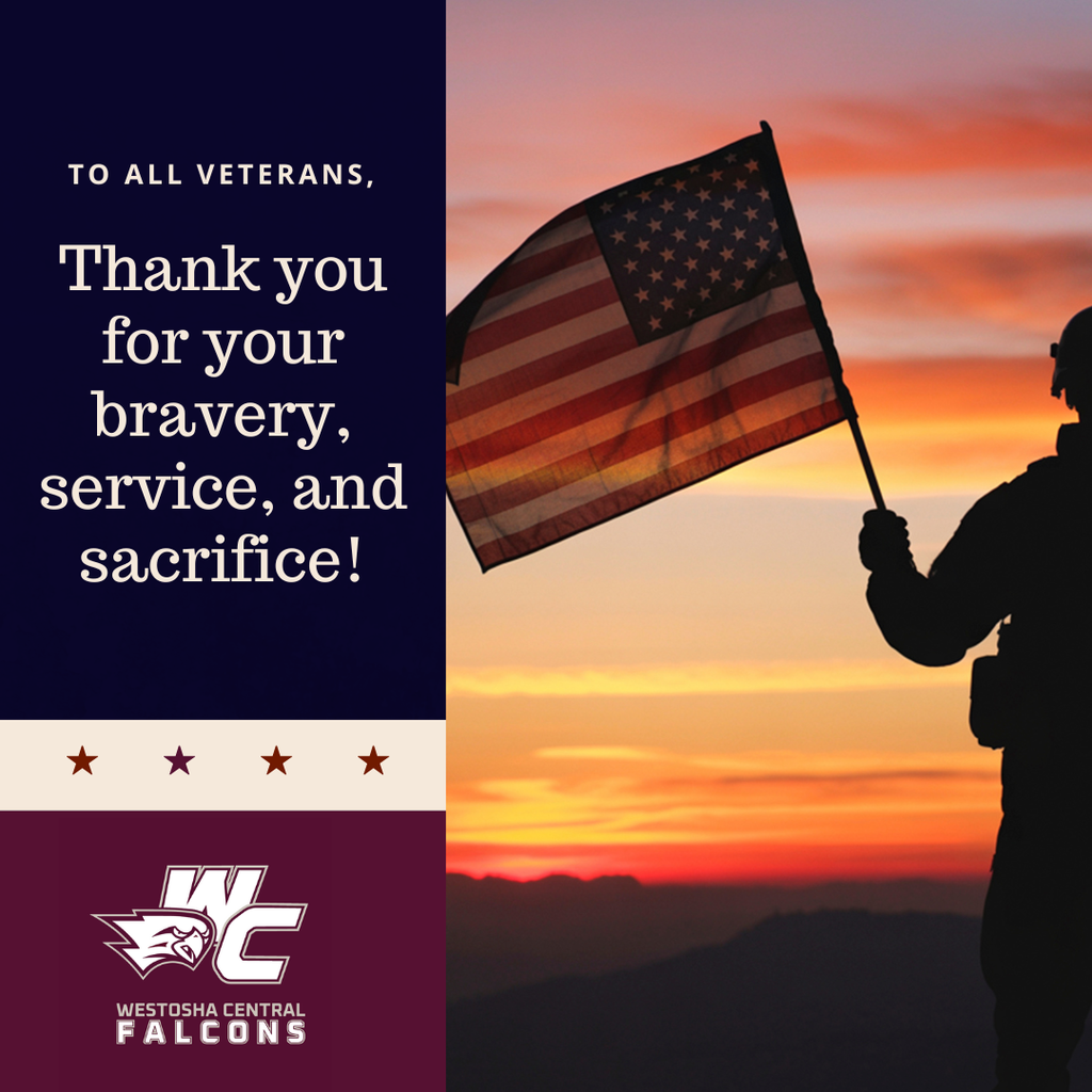 To all veterans, Thank you for your bravery, service, and sacrifice!