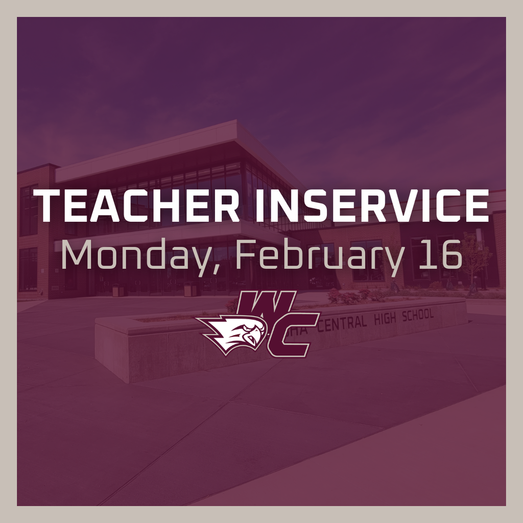 Teacher Inservice - Monday February 16