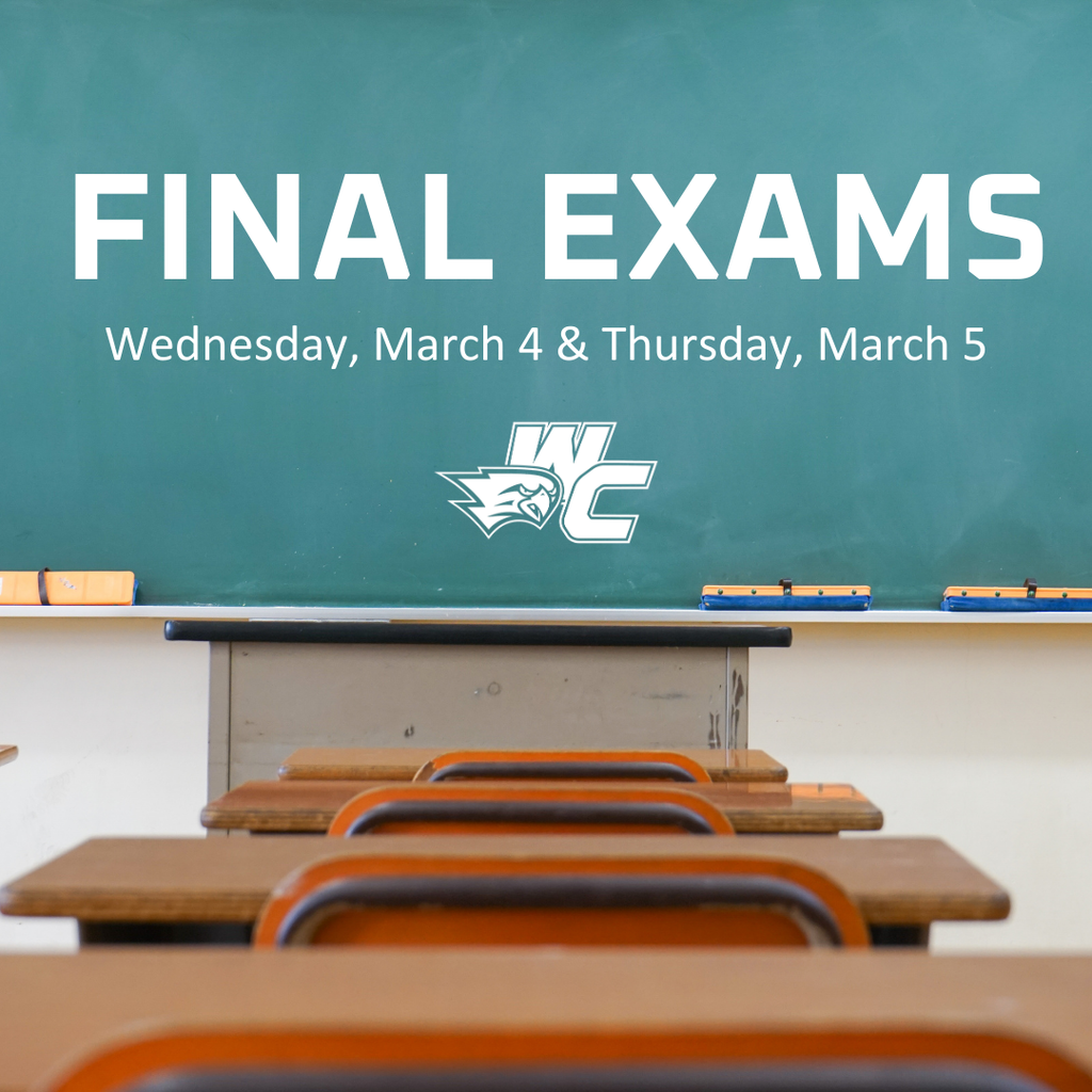 Final Exams Wednesday, March 4 & Thursday, March 5