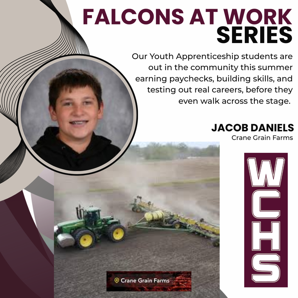 Our Youth Apprenticeship students are out in the community this summer earning paychecks, building skills, and testing out real careers, before they even walk across the stage.  Jacob Daniels will be at Crane Grain Farms this summer!