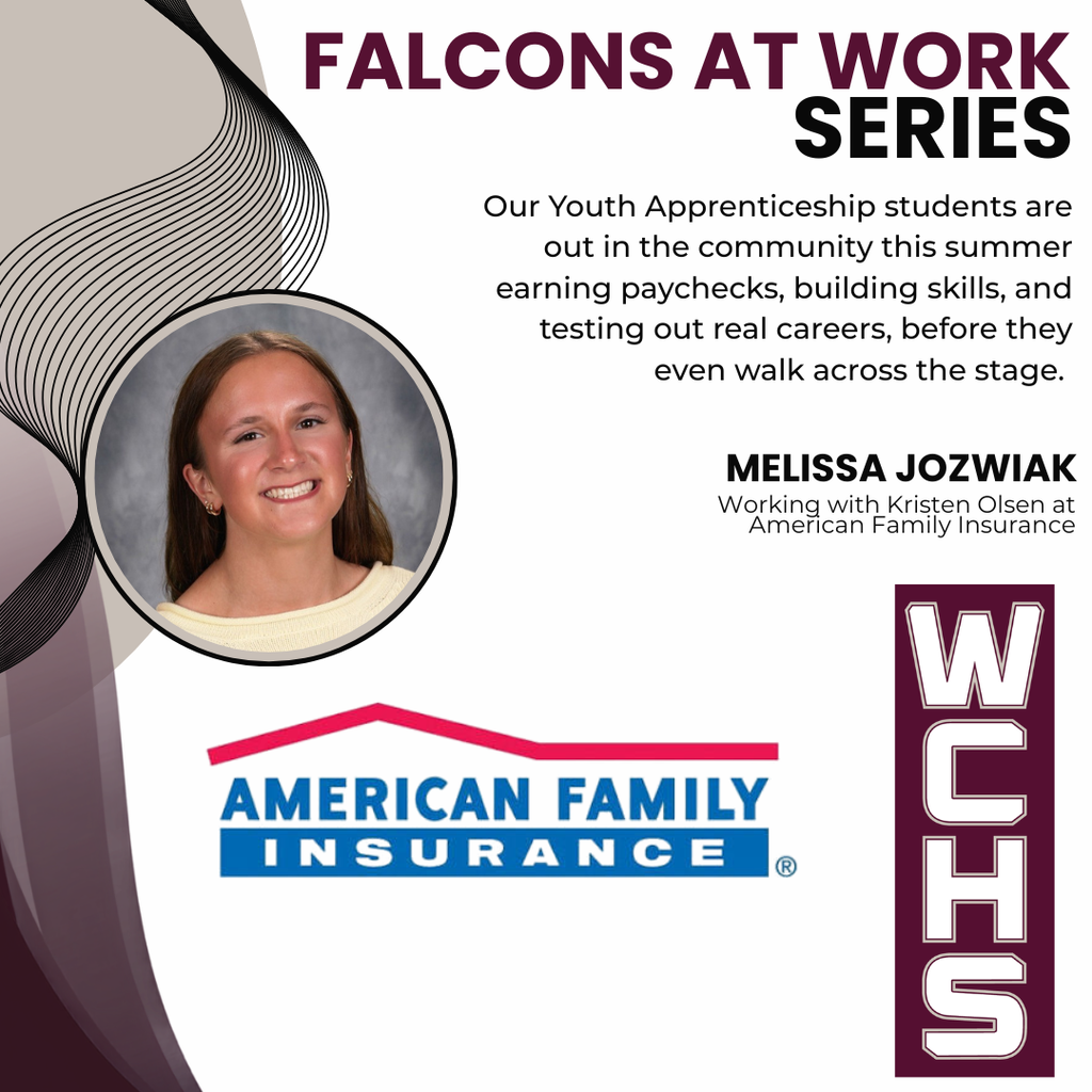 Melissa Jozwiak will be working with Kristen Olsen at American Family Insurance this summer through Westosha's Youth Apprenticeship program.
