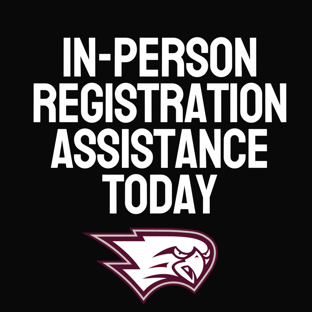 In person registration assistance today