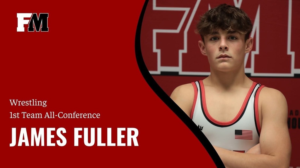 James Fuller- 1st Team All-Conference Wrestling