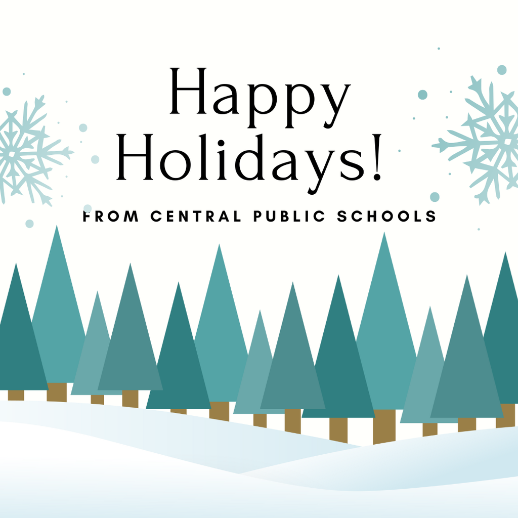 happy holidays from central public schools