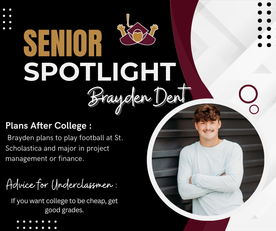 senior spotlight brayden dent