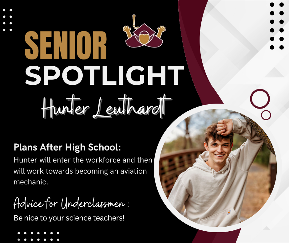 senior spotlight, hunter leuthardt