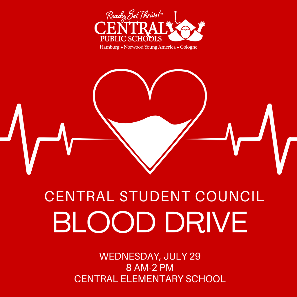 central student council blood drive, july 29, 8am-2pm, central elementary school