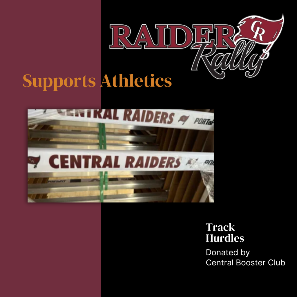 raider rally supports athletics track hurdles donated by central booster club