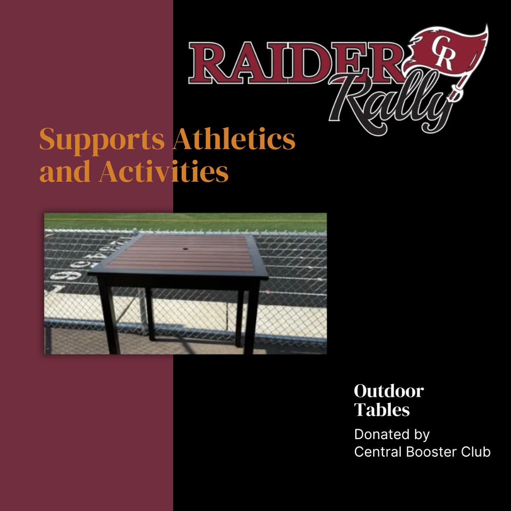 supports athletics and activities, outdoor tables, donated by central booster club
