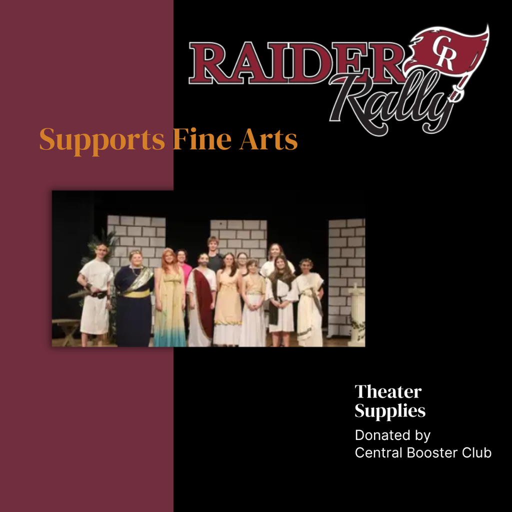 raider rally supports fine arts theater supplies donated by central booster club