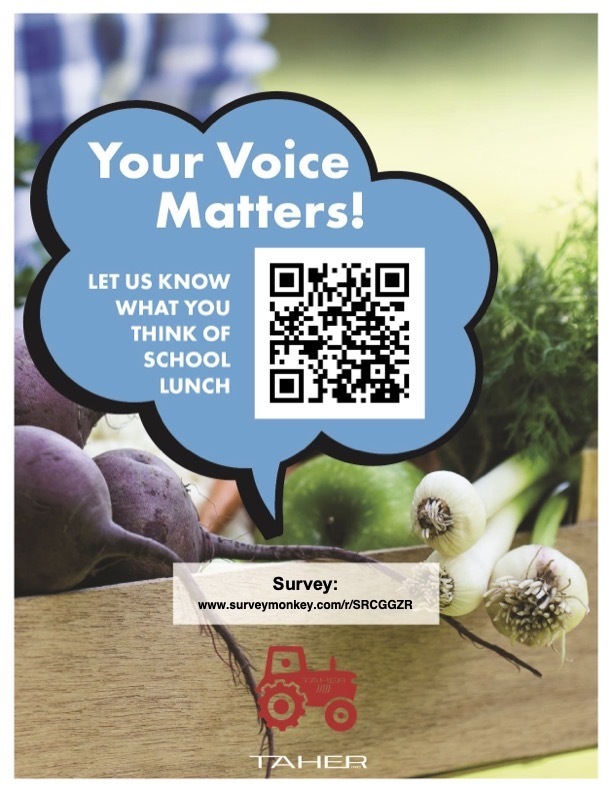 your voice matters, let us know what you think of school lunch