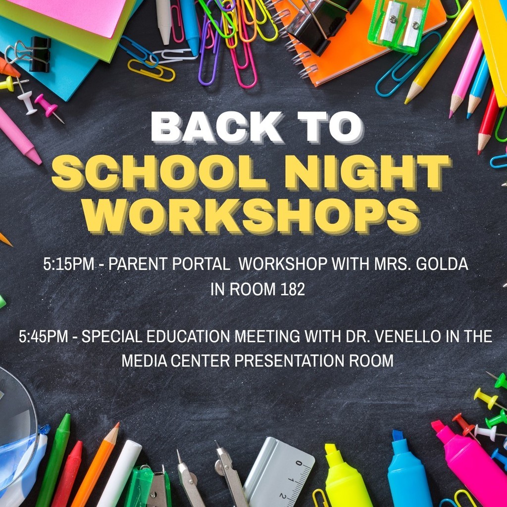 Back to School Night Workshops!