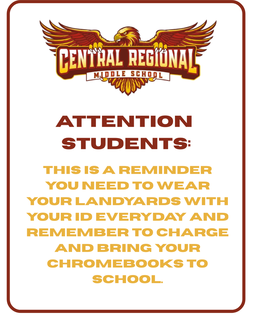 Important Information reminders for CRMS Parents and Students!