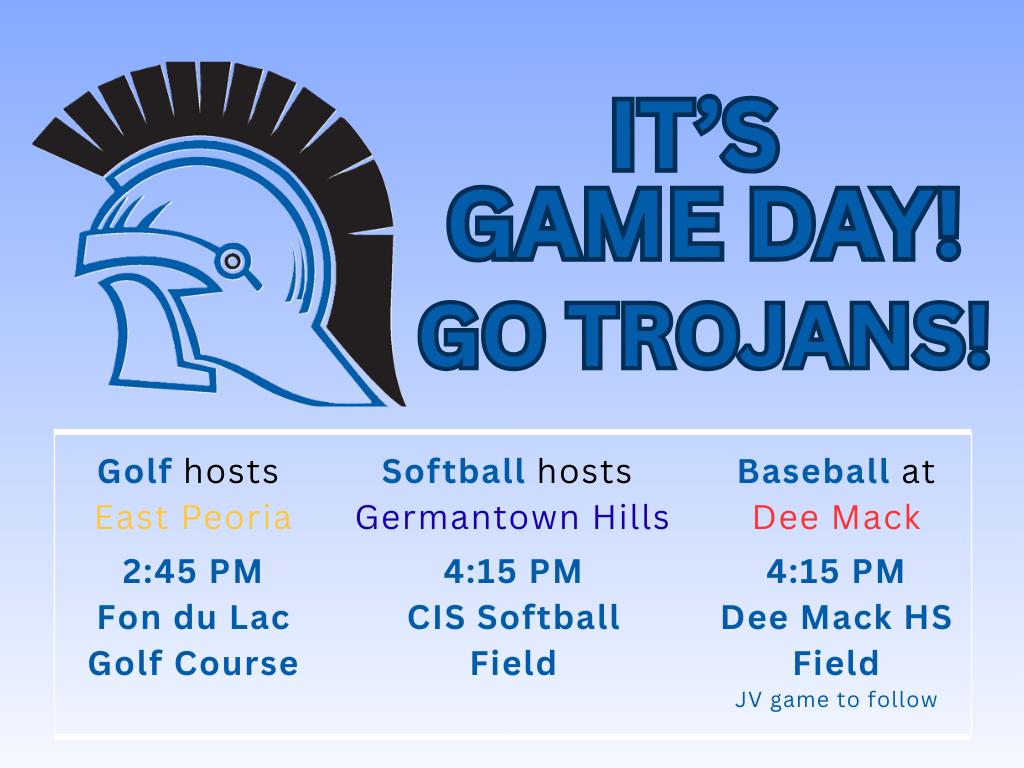 Game Day Schedule for Wednesday, August 27. GO TROJANS!