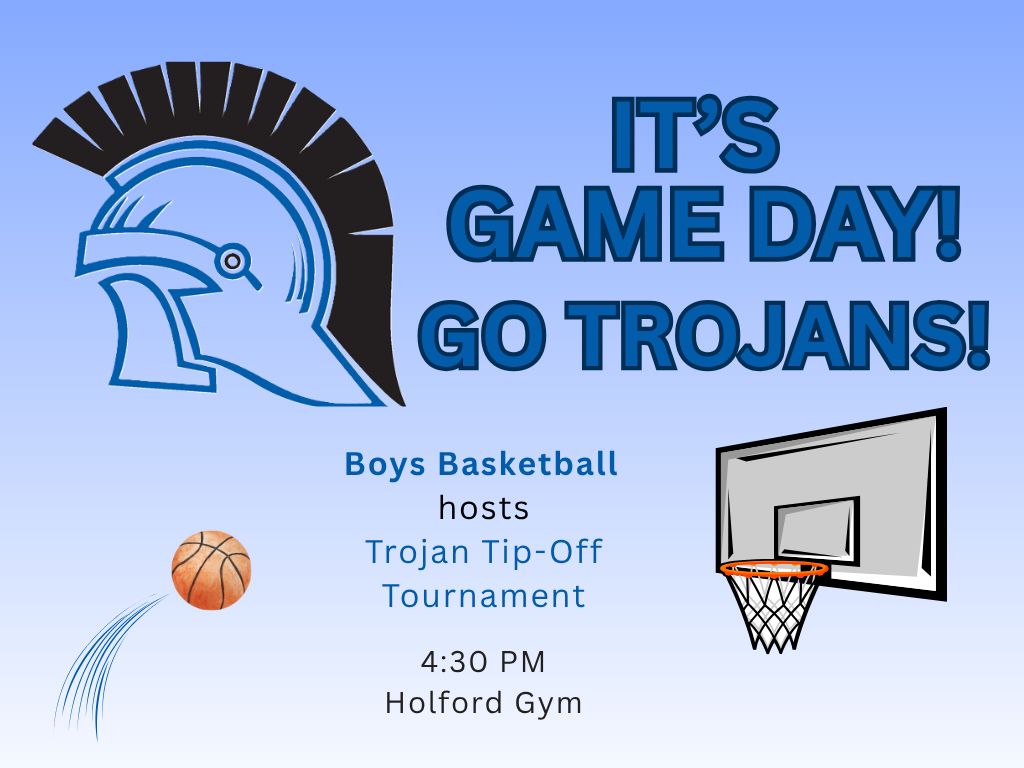 Game Day Schedule for Wednesday, November 12. GO TROJANS!