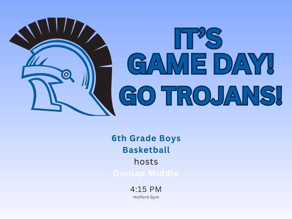 Game Day Schedule for Thursday, February 26. GO TROJANS!