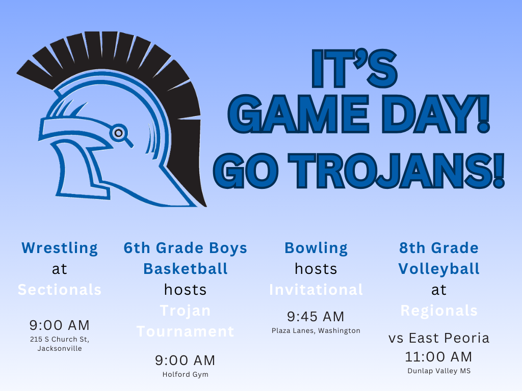 Game Day Schedule for Saturday, March 7. GO TROJANS!