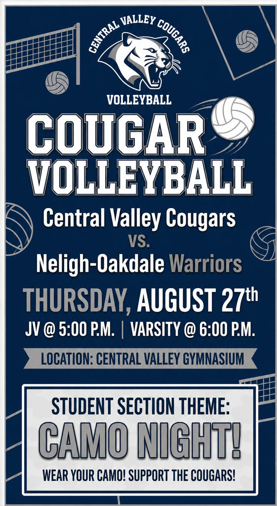 🏐 Cougar Volleyball Game Day! 🏐 Come out and cheer on the Central Valley Cougars as they take on Neligh-Oakdale at Central Valley High School! 📍 Central Valley High School ⏰ JV – 5:00 PM ⏰ Varsity – 6:00 PM Come pack the stands and cheer on our Cougars! 💙🤍 Go Cougars! 🐾🏐