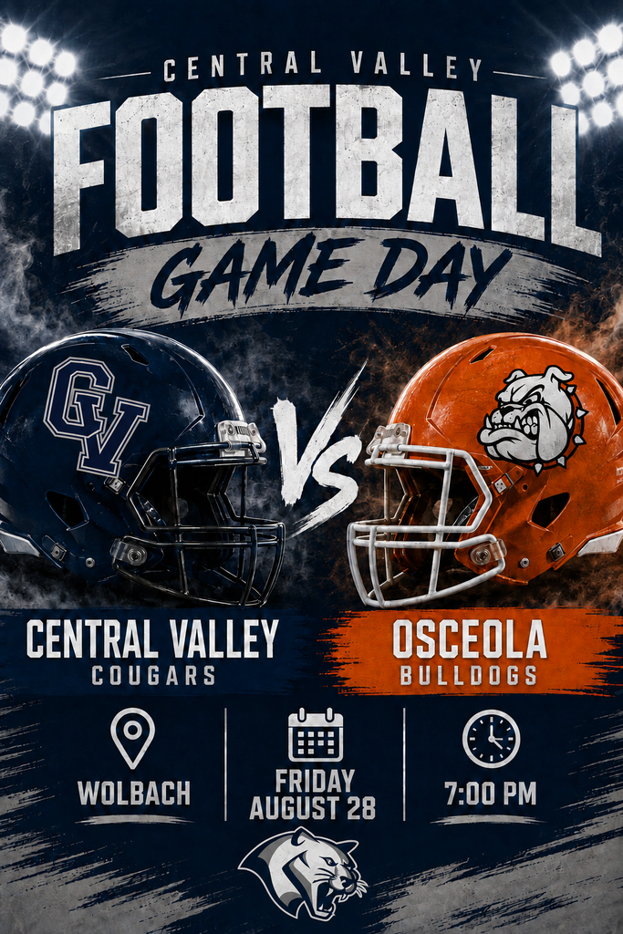 🏈 Cougar Football Game Day! 🏈 It’s Friday night football! Come out and cheer on the Central Valley Cougars as they take on Osceola! 📍 Wolbach Football Field ⏰ Kickoff – 7:00 PM Fill the stands, bring the Cougar pride, and help us cheer our team to victory! 💙🤍 Go Cougars! 🐾🏈