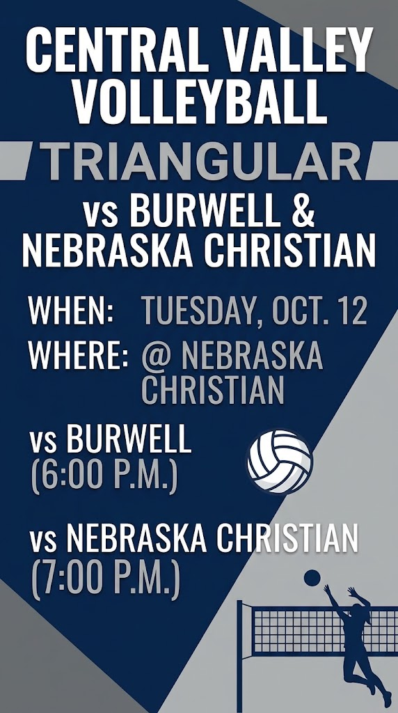 🏐🐾 CENTRAL VALLEY VOLLEYBALL TRIANGULAR! 🐾🏐 The Central Valley Cougars are traveling to Nebraska Christian for two exciting volleyball matches! Come cheer on our athletes and show your Cougar pride! 📅 October 12 📍 Nebraska Christian 🏐 Central Valley vs. Burwell — 6:00 PM 🏐 Central Valley vs. Nebraska Christian — 7:00 PM Let’s fill the stands, make some noise, and cheer our Cougars on to victory! 💙🤍 LET’S GO, COUGARS! 🤍💙 #CentralValleyCougars #CougarVolleyball #Triangular #GameDay #CougarPride