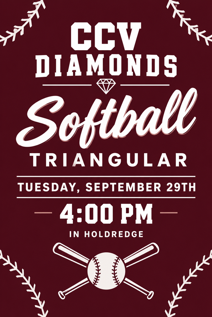 🥎 CCV Diamonds Softball Triangular! The Diamonds head to Holdrege on Tuesday, September 29. Games begin at 4:00 p.m. 🥎 Game 1: HWY 6 vs. Polk County-Aquinas 🥎 Game 2: Polk County-Aquinas vs. Centura 🥎 Game 3: Centura vs. HWY 6 Come cheer on the Diamonds! 💎