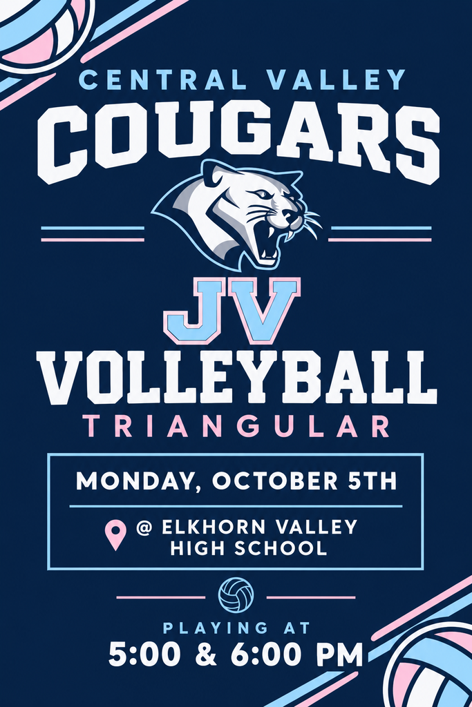 🏐🐾 COUGARS ON THE ROAD! 🐾🏐 Our Central Valley JV Volleyball team heads to Elkhorn Valley High School for a triangular on Monday, October 5! 💙🤍 📍 Elkhorn Valley High School ⏰ Cougars play at 5:00 & 6:00 p.m. Come cheer on our girls as they take the court! Let’s show up with Cougar pride! 🙌 #GoCougars #CentralValley #JVVolleyball
