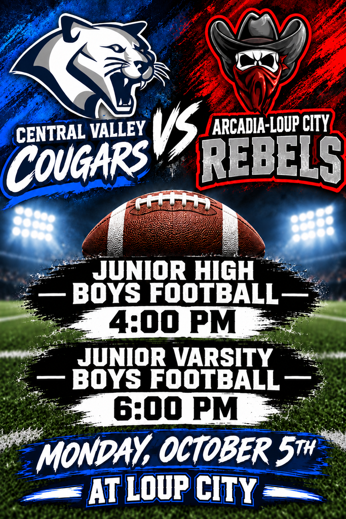 🏈🐾 TWO GAMES, ONE BIG NIGHT OF COUGAR FOOTBALL! 🐾🏈 Come cheer on Central Valley as our Jr. High and JV teams take on the Arcadia-Loup City Rebels! 📅 Monday, October 5 📍 Loup City ⏰ Jr. High: 4:00 p.m. ⏰ JV: 6:00 p.m. Bring your Cougar pride and help us fill the stands! 💙🤍 Let’s go, Cougars! #GoCougars #CentralValley #CougarFootball