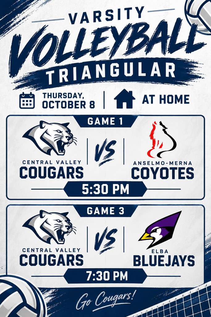 🏐🐾 Two matches. One night. Let’s pack the gym! The Central Valley Lady Cougars host a Varsity Volleyball Triangular on Thursday, October 8! Bring your navy and silver and cheer on our girls! 💙🤍 📍 Home 🏐 Game 1 — 5:30 p.m.: Central Valley vs. Anselmo-Merna Coyotes 🏐 Game 3 — 7:30 p.m.: Central Valley vs. Elba Bluejays Let’s bring the energy and make it a great night of Cougar volleyball! 🐾 #GoCougars #LadyCougarVolleyball #CentralValley