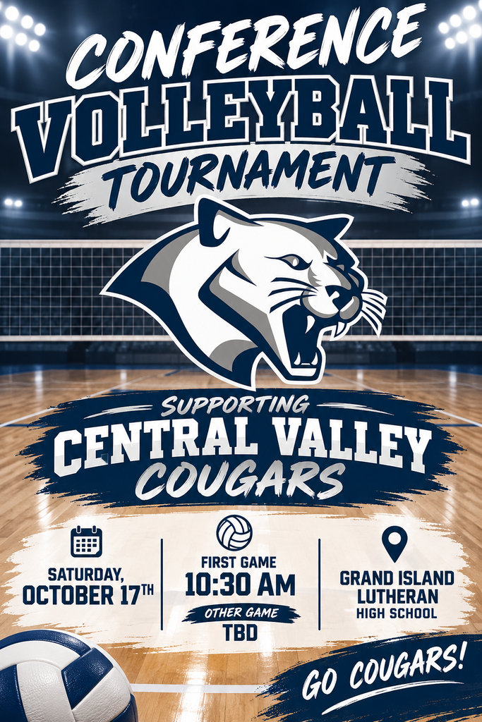 🏐🐾 Conference Tournament time! 🐾🏐 Cheer on the Central Valley Cougars as they compete in the Conference Volleyball Tournament! 📅 Saturday, October 17 📍 Grand Island Lutheran High School ⏰ First game: 10:30 a.m. 🏐 Additional game time: TBD Wear your navy and silver, bring your Cougar pride, and help cheer our girls to victory! 💙🩶 #GoCougars #CentralValley #CougarVolleyball