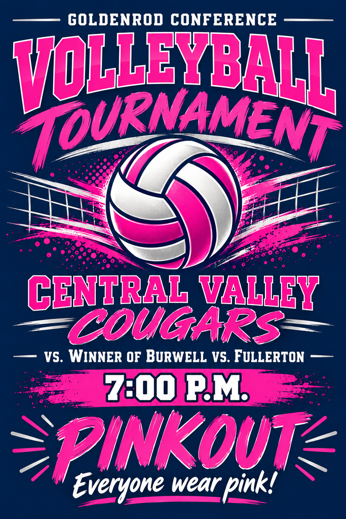 🏐💗 GOLDENROD CONFERENCE VOLLEYBALL TOURNAMENT 💗🏐 Come cheer on the Central Valley Cougars as they take on the winner of Burwell vs. Fullerton! 📍 Central Valley High School ⏰ 7:00 p.m. 💕 It’s a PINKOUT! Wear your pink, bring your Cougar spirit, and help us pack the gym! Let’s go, Cougars! 🐾 #GoCougars #GoldenrodConference #CougarVolleyball #Pinkout
