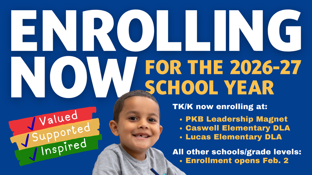 Enrolling now for the 2026-27 school year