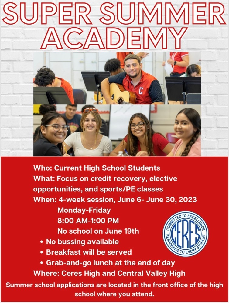 Super Summer Academy Ceres High School