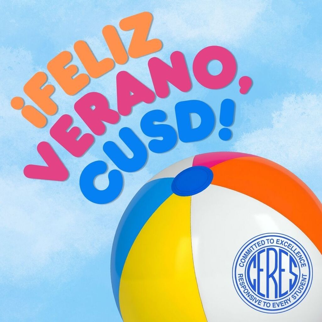 Feliz Verano, CUSD on blue sky background with colorful beachball